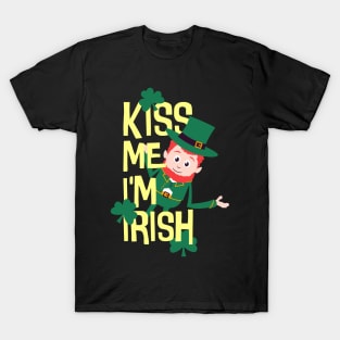 Kiss me I'm Irish Patty funny St. Patricks Day T-Shirt
